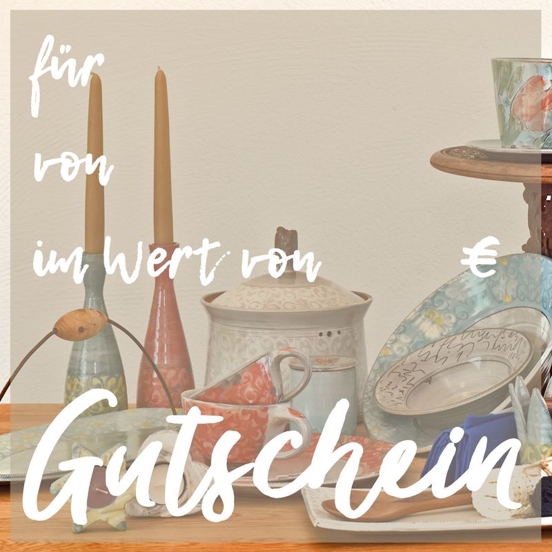 Gutschein für handgemachte Keramik und handgetöpfertes Keramikgeschirr